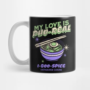 My Love is Pho-Real Mug